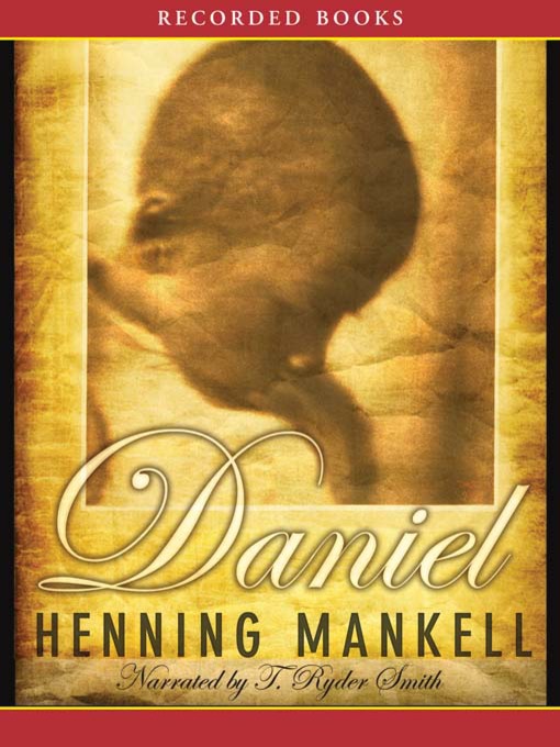 Title details for Daniel by Henning Mankell - Wait list